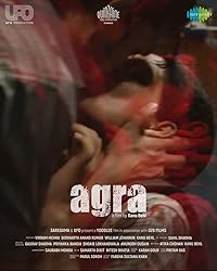 Agra 2024 Hindi Movie Download 480p 720p 1080p Filmy4WEB