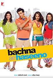 Bachna Ae Haseeno 2008 Full Movie Download Filmy4WEB