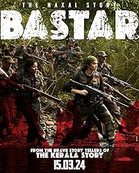 Bastar 2024 Movie Download 480p 720p 1080p Filmy4WEB