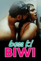 Boss Ki Biwi 2021 S01 HokYo 480p 720p Filmy4WEB