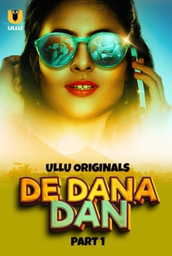 De Dana Dan Part 1 2024 Ullu Hindi Web Series Download 480p 720p 1080p Filmy4WEB