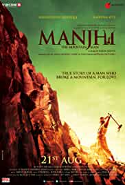 Manjhi The Mountain Man 2015 Full Movie Download Filmy4WEB