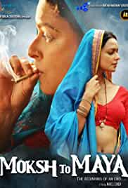 Moksh To Maya 2019 Fulll Movie Download Filmy4WEB