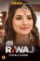 Taala Chaabi Riti Riwaj 2021 Ullu Filmy4WEB